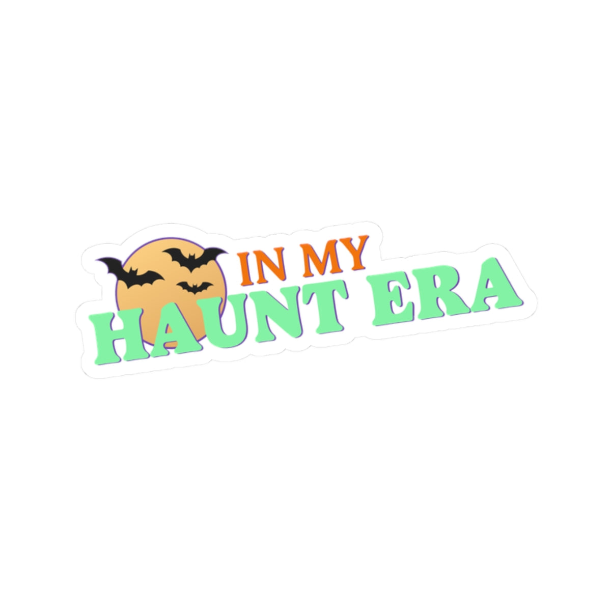 "In My Haunt Era" Halloween 2026 Sticker